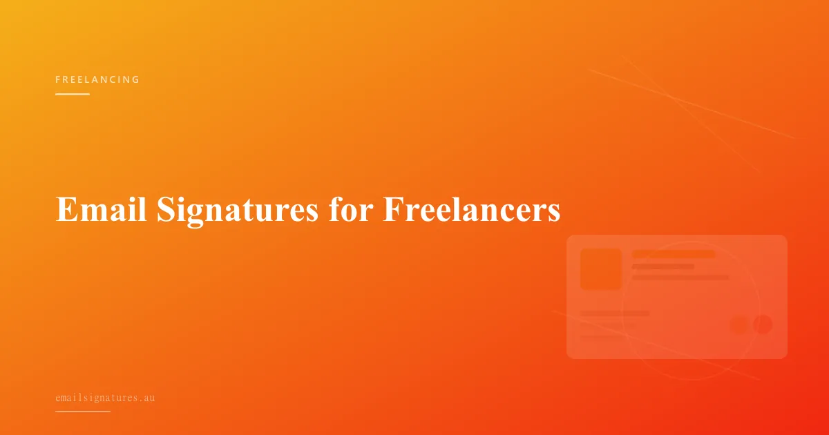 Email signature tips for freelancers to build a professional personal brand