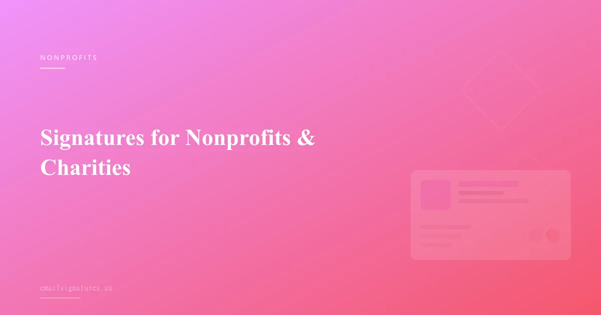 Email signature design tips for nonprofits, charities and community organisations
