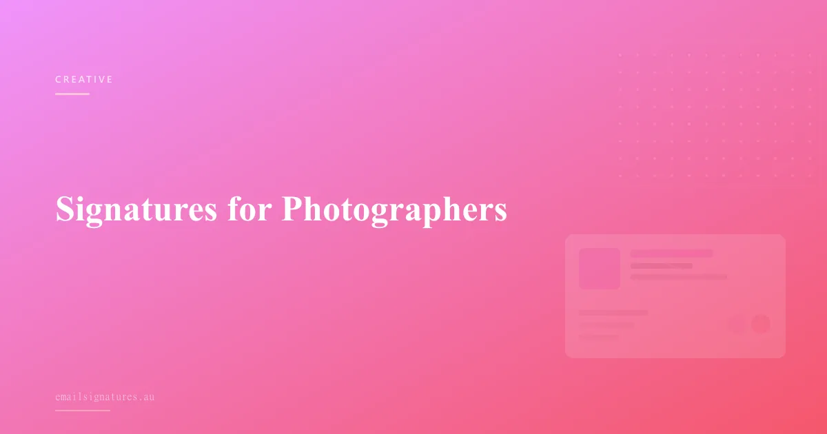 Creative email signature ideas for photographers and visual artists