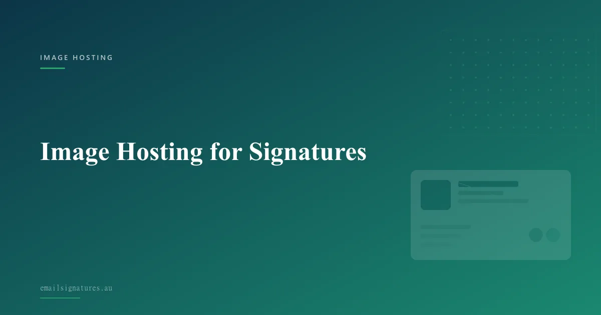 Best image hosting solutions for email signature logos and banners