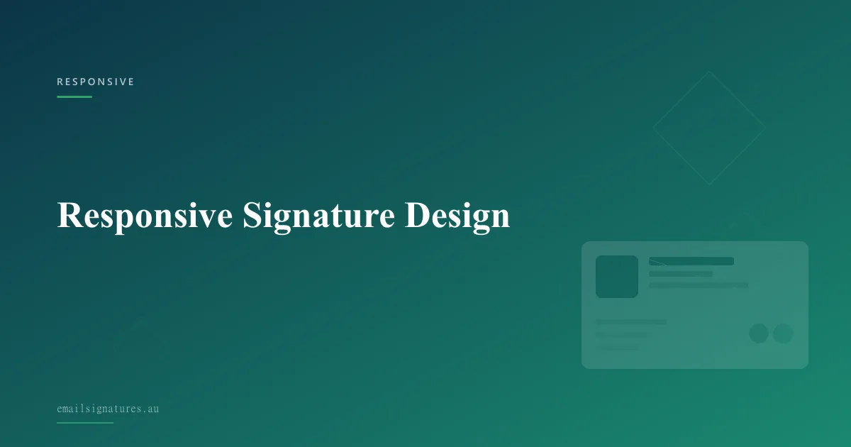 Building responsive email signatures that adapt to any screen size